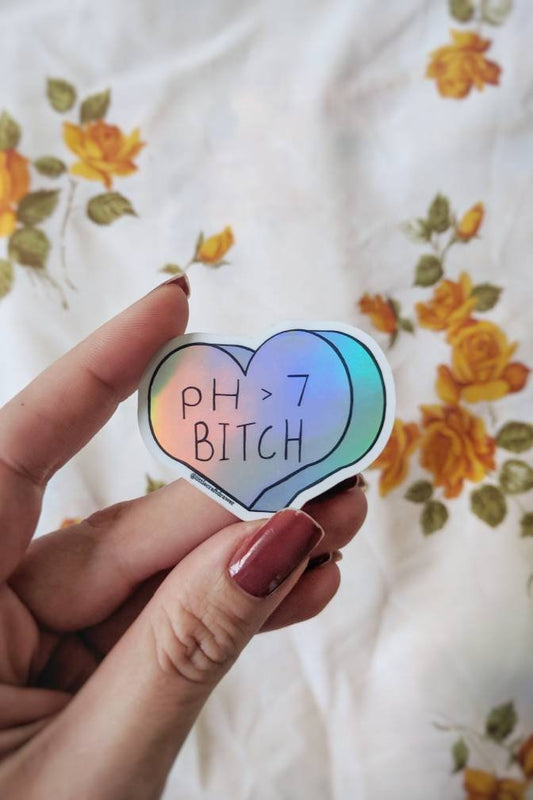 pH > 7 (basic) bitch holographic vinyl sticker